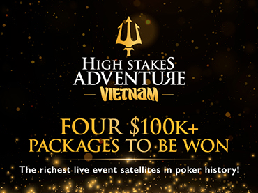 High Stakes Adventure Vietnam Qualifier